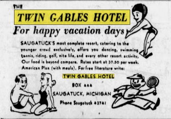 Hotel Saugatuck (Twin Gables Hotel) - May 1951 Ad (newer photo)